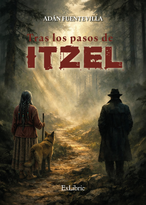 TRAS LOS PASOS DE ITZEL