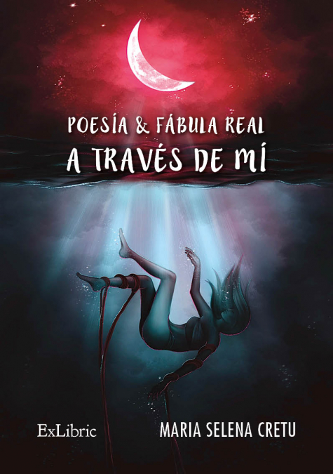 POESÍA Y FÁBULA REAL A TRAVÉS DE MÍ