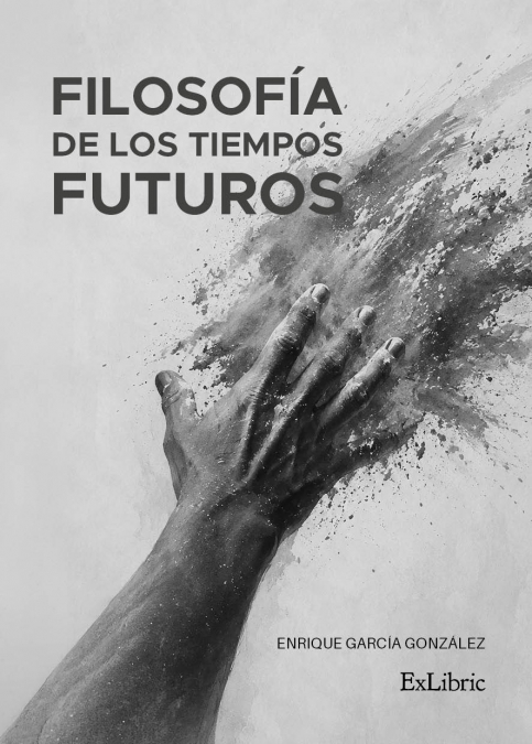 FILOSOFÍA DE LOS TIEMPOS FUTUROS