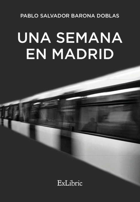 UNA SEMANA EN MADRID