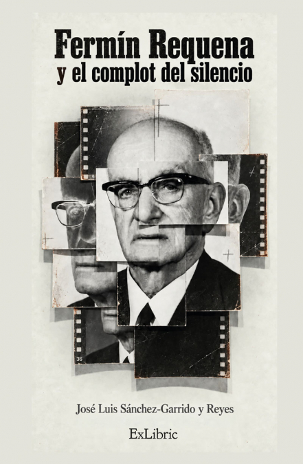 FERMÍN REQUENA Y EL COMPLOT DEL SILENCIO