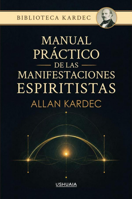 Manual práctico de las manifestaciones espiritistas