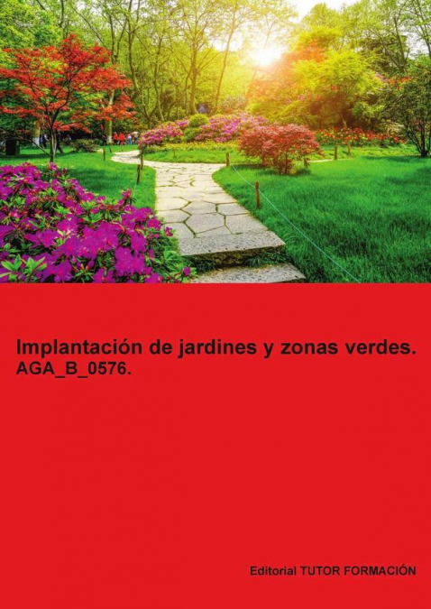 Implantación de jardines y zonas verdes. AGA_B_0576.