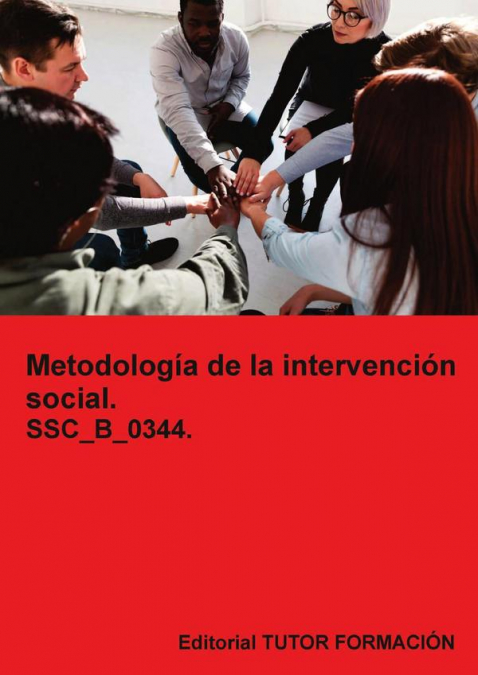 Metodología de la intervención social. SSC_B_0344.