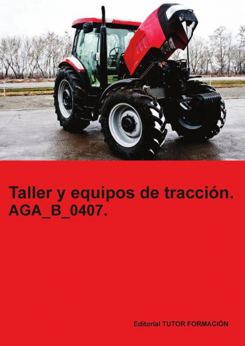 Taller y equipos de tracción. AGA_B_0407.