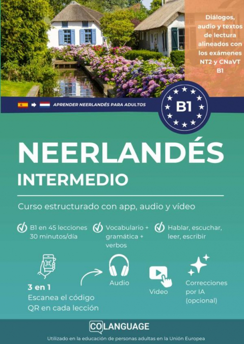 Aprender neerlandés B1 intermedio. Curso estructurado con app, audio y vídeo