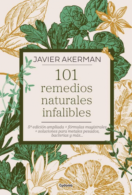 101 remedios naturales infalibles
