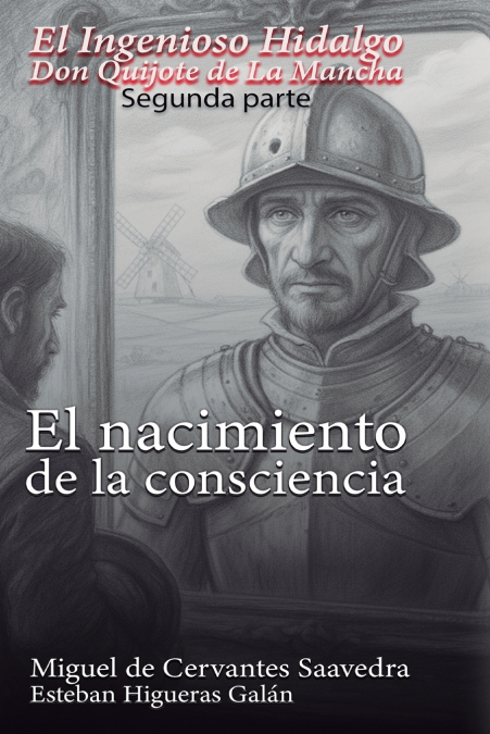 El Ingenioso Hidalgo Don Quijote de la Mancha (1615)