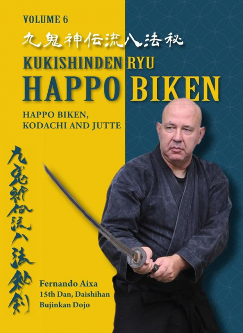 Kukishinden Ryu Happobiken (English edition)