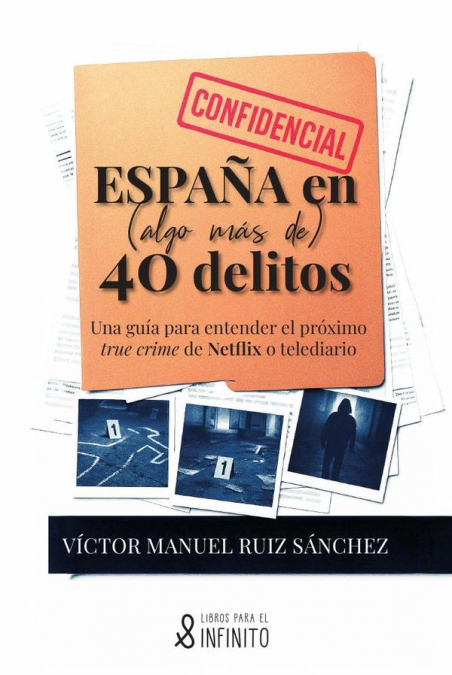 España en (algo más de) 40 delitos