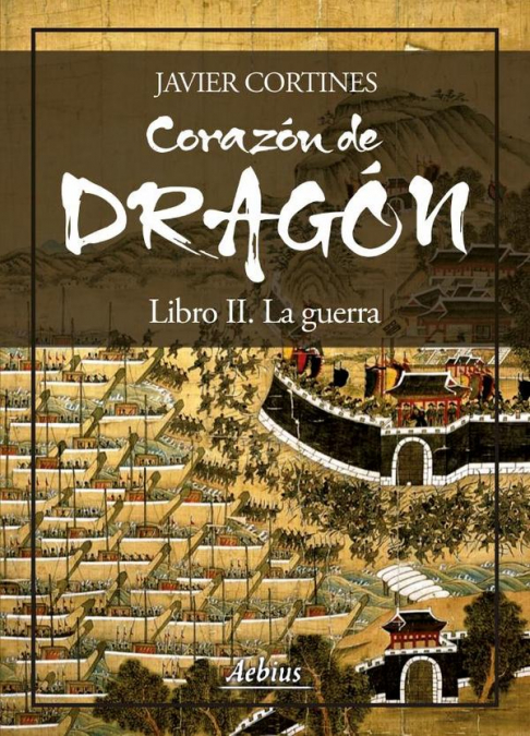 Corazón de dragón - Libro II