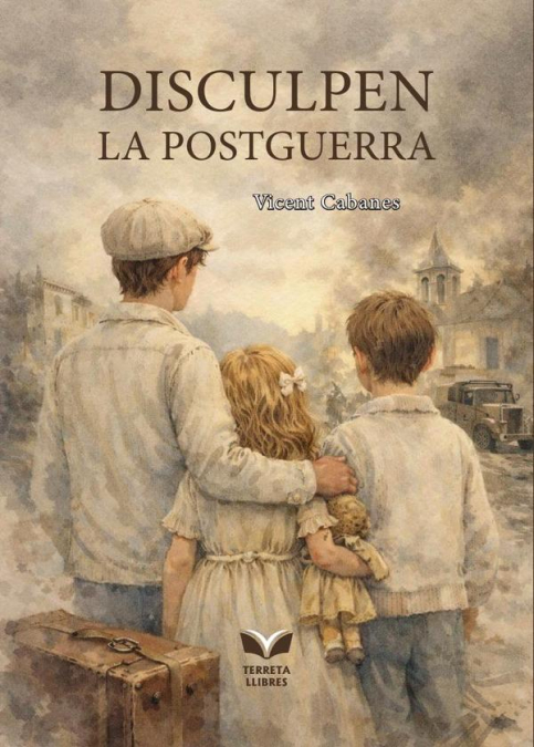 Disculpen la postguerra