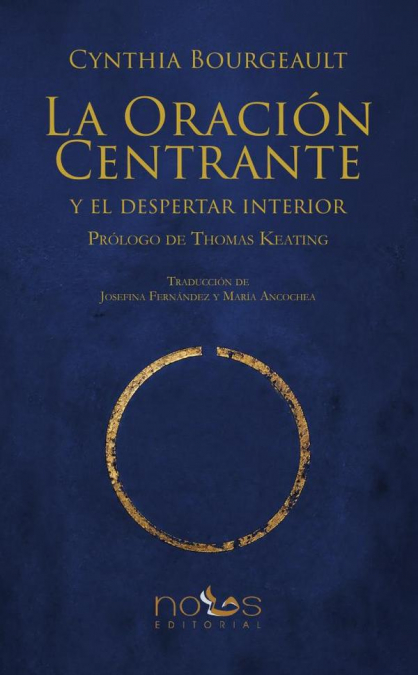 La Oración Centrante