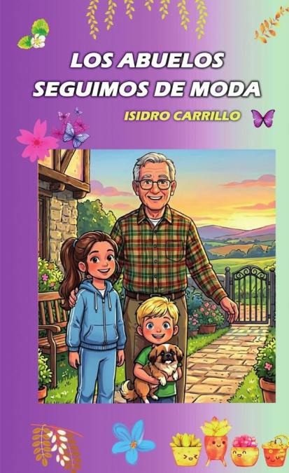 Los abuelos seguimos de moda