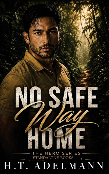 No Safe Way Home