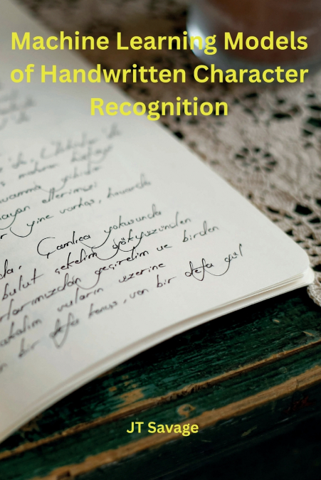 machine learning models of handwritten character recognition