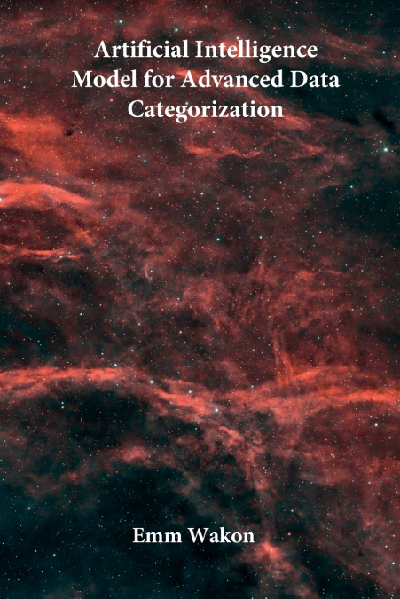 Artificial Intelligence Model for Advanced Data Categorization