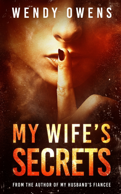 My Wife’s Secrets