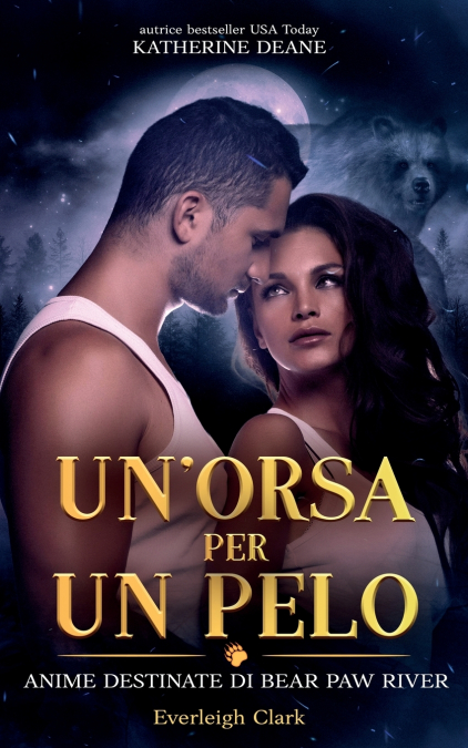 Un’Orsa per un Pelo