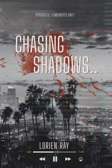 Chasing Shadows