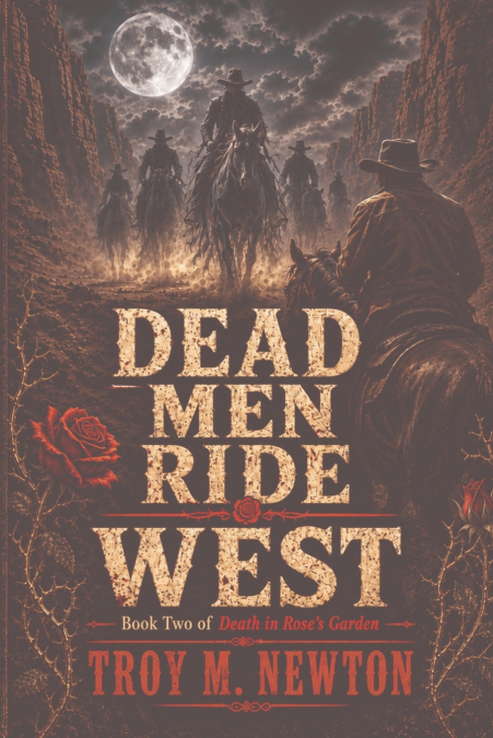 Dead Men Ride West