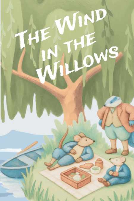 The Wind in the Willows