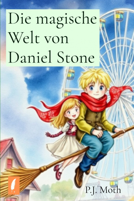 Die magische Welt von Daniel Stone