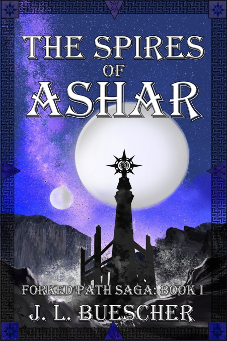 The Spires of Ashar