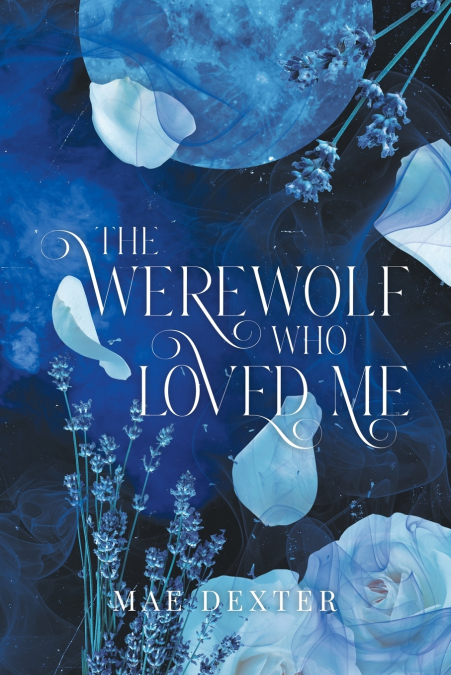 The Werewolf Who Loved Me