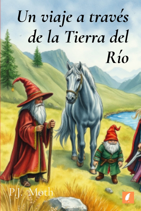 Un viaje a través de la Tierra del Río