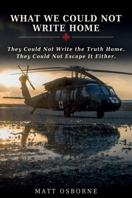 What We Could Not Write Home