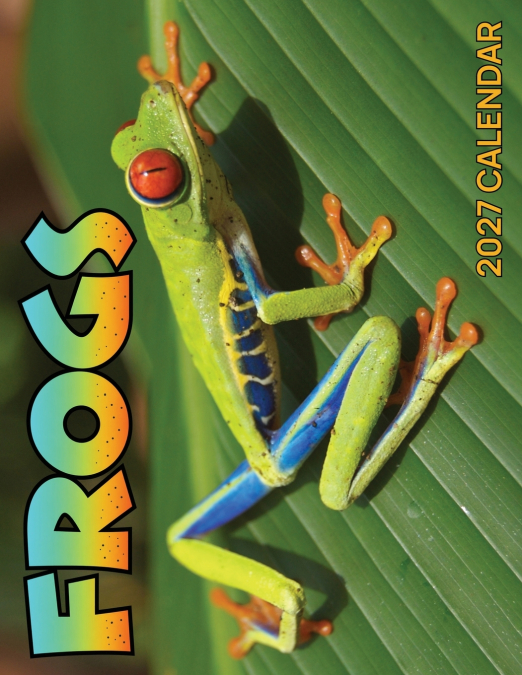 Frogs 2027 Calendar