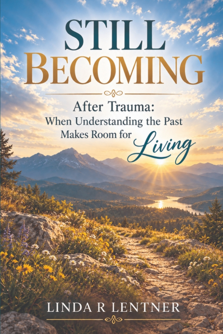 Still Becoming