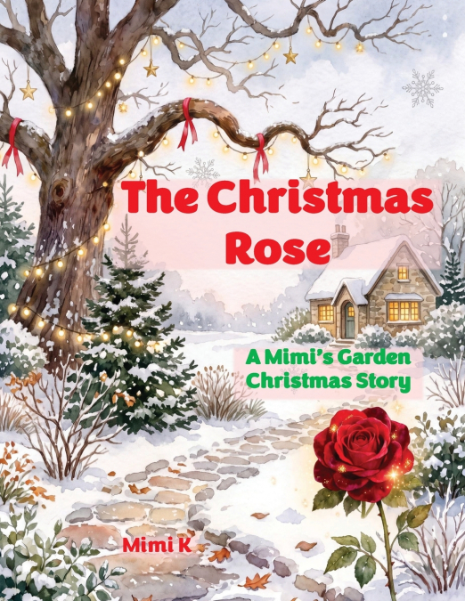 The Christmas Rose