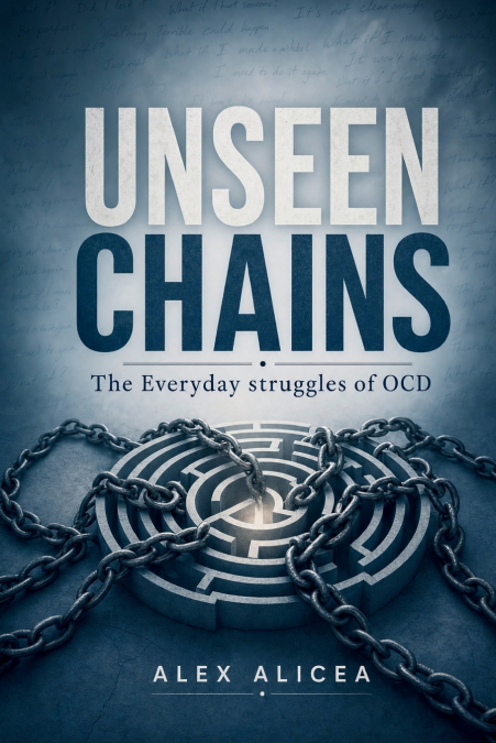 Unseen Chains
