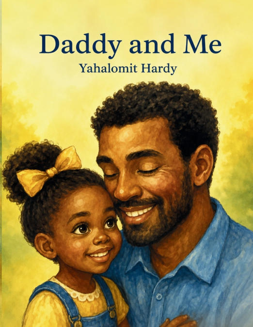 Daddy and Me