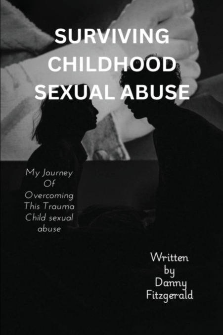 Surviving Childhood Sexual Abuse