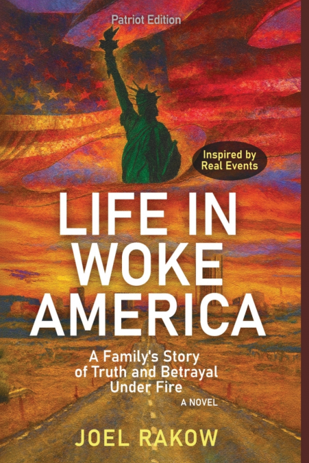 LIFE IN WOKE AMERICA