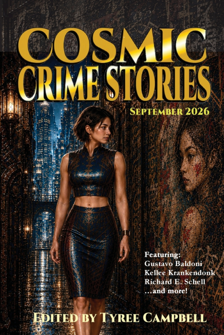 Cosmic Crime Stories September 2026