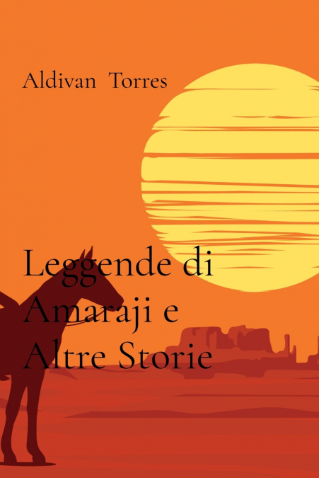 Leggende di Amaraji e Altre Storie