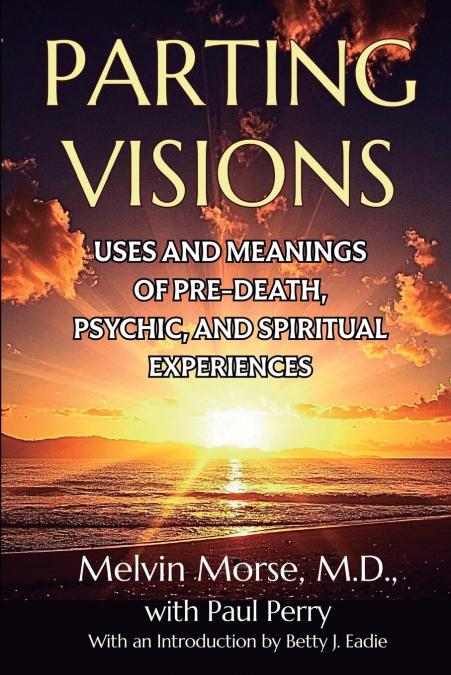 Parting Visions