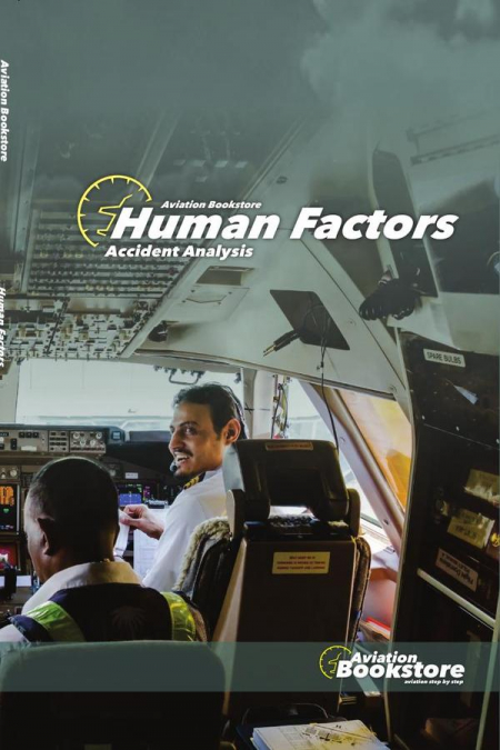 Human Factors Accident Analysis