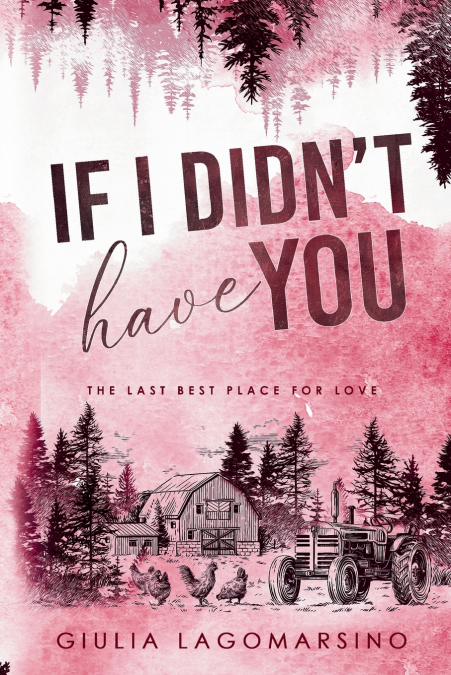 If I Didn’t Have You