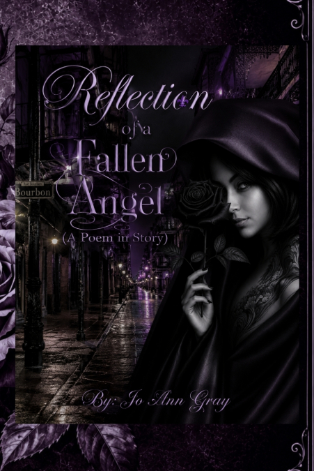 Reflection of a Fallen Angel (A Poem in Story)