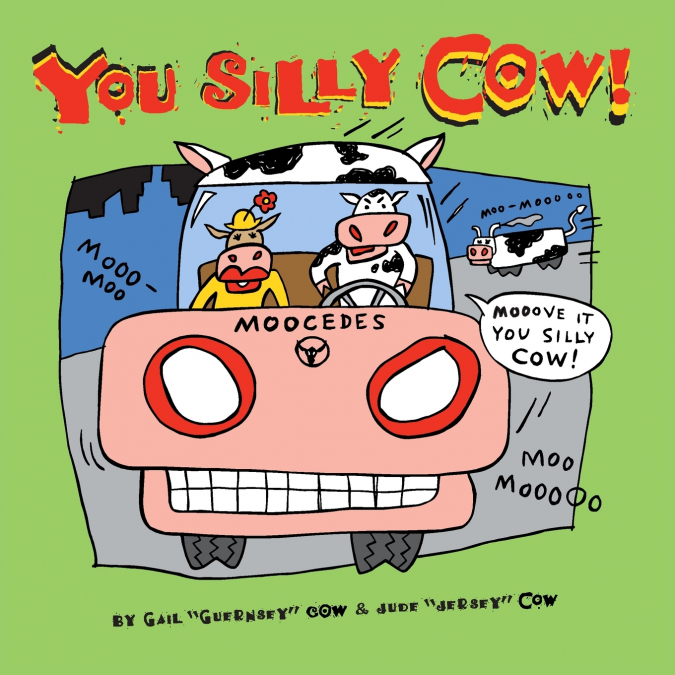 You Silly Cow