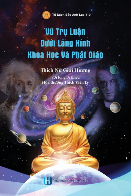 Vũ Trụ Luận Dưới Lăng Kính Khoa Học Và Phật Giáo