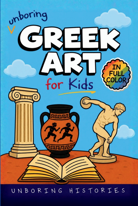 Unboring Greek Art for Kids
