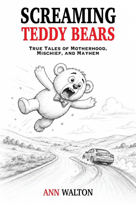 Screaming Teddy Bears