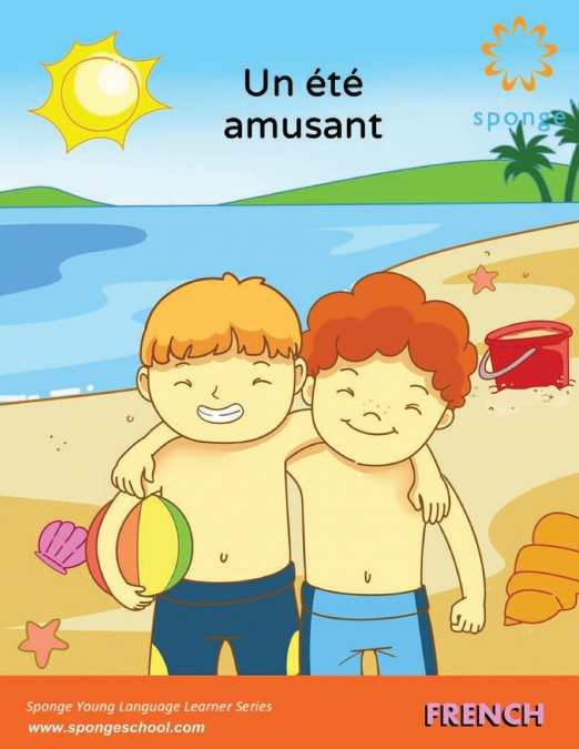 Un été amusant