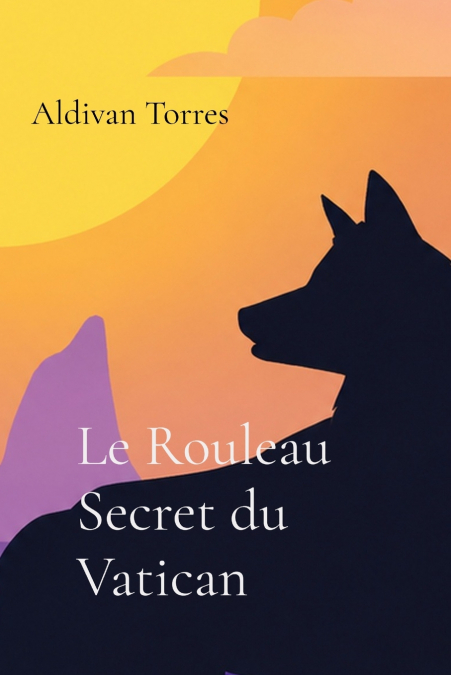 Le Rouleau Secret du Vatican